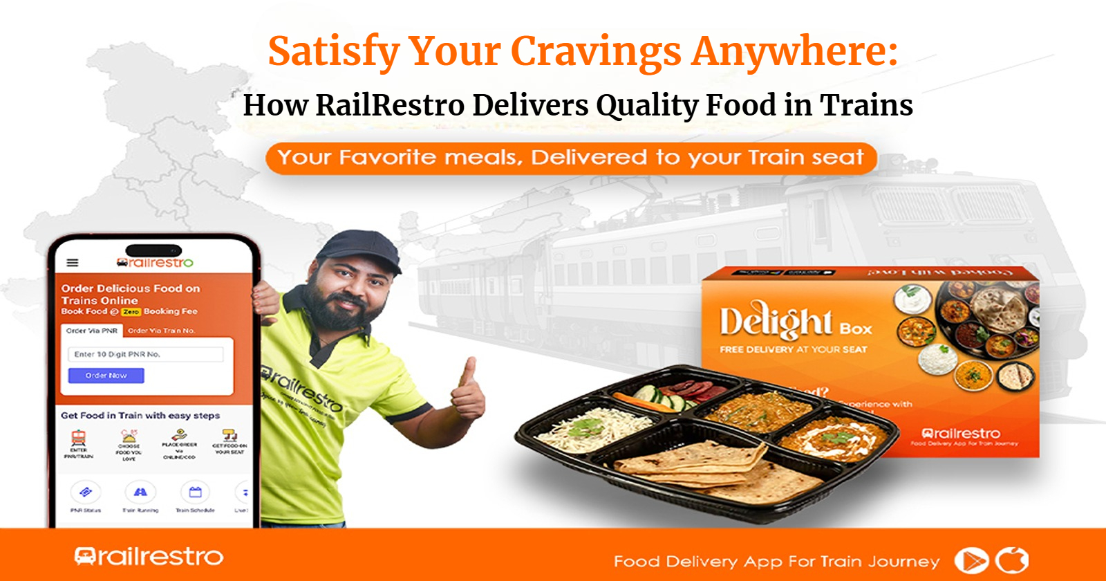 Satisfy Your Cravings Anywhere: How RailRestro Delivers Quality Food in Trains