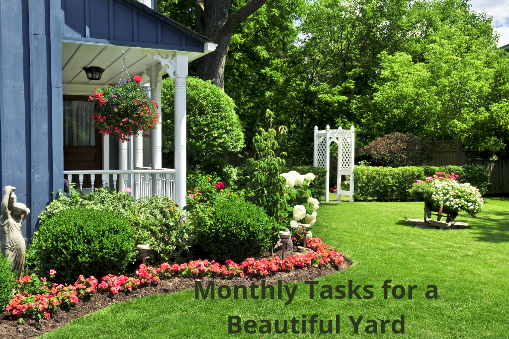 The Ultimate Lawn Care Calendar: Monthly Tasks for a Beautiful Yard