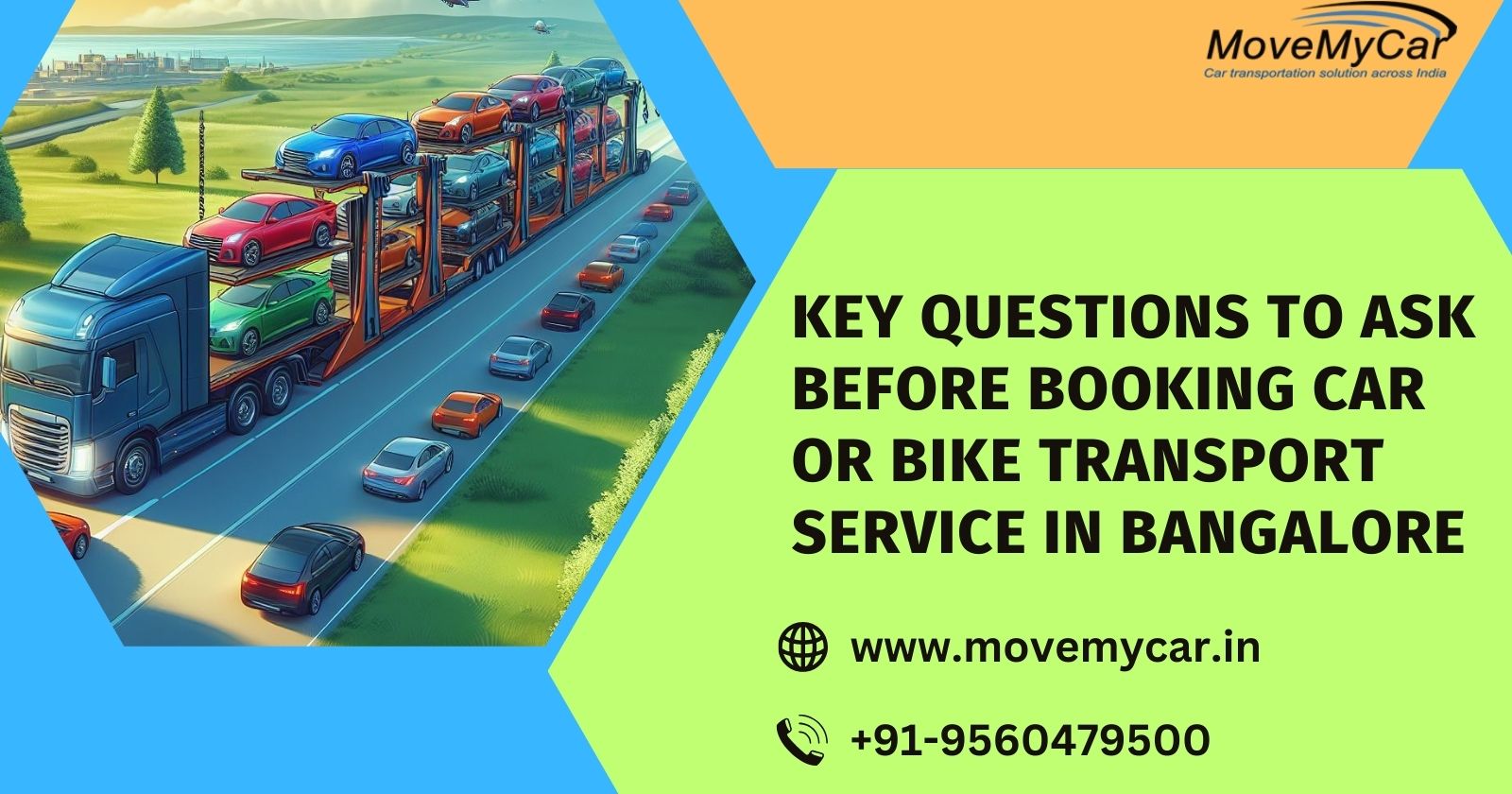 Key Questions to Ask Before Booking Car or Bike Transport Service in Bangalore