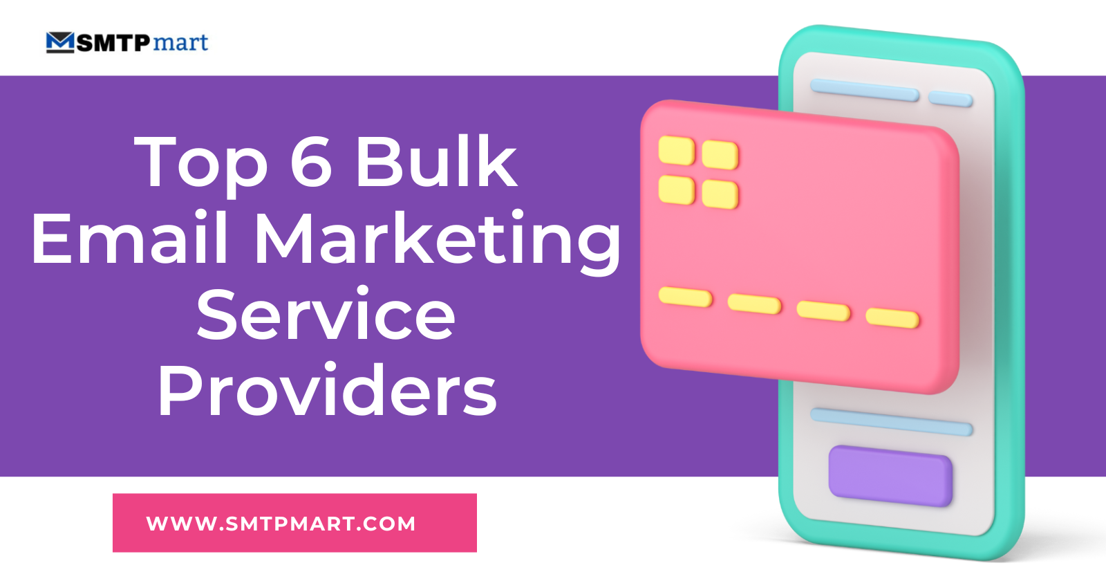 Top 6 Bulk Email Marketing Service Providers to Boost Your Business