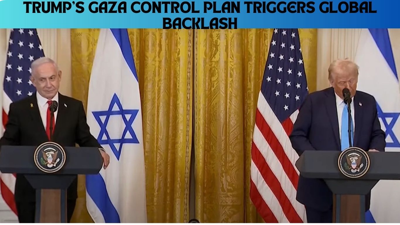 Trump's Gaza Strip Control Plan Sparks Global Crisis: Breaking News Analysis