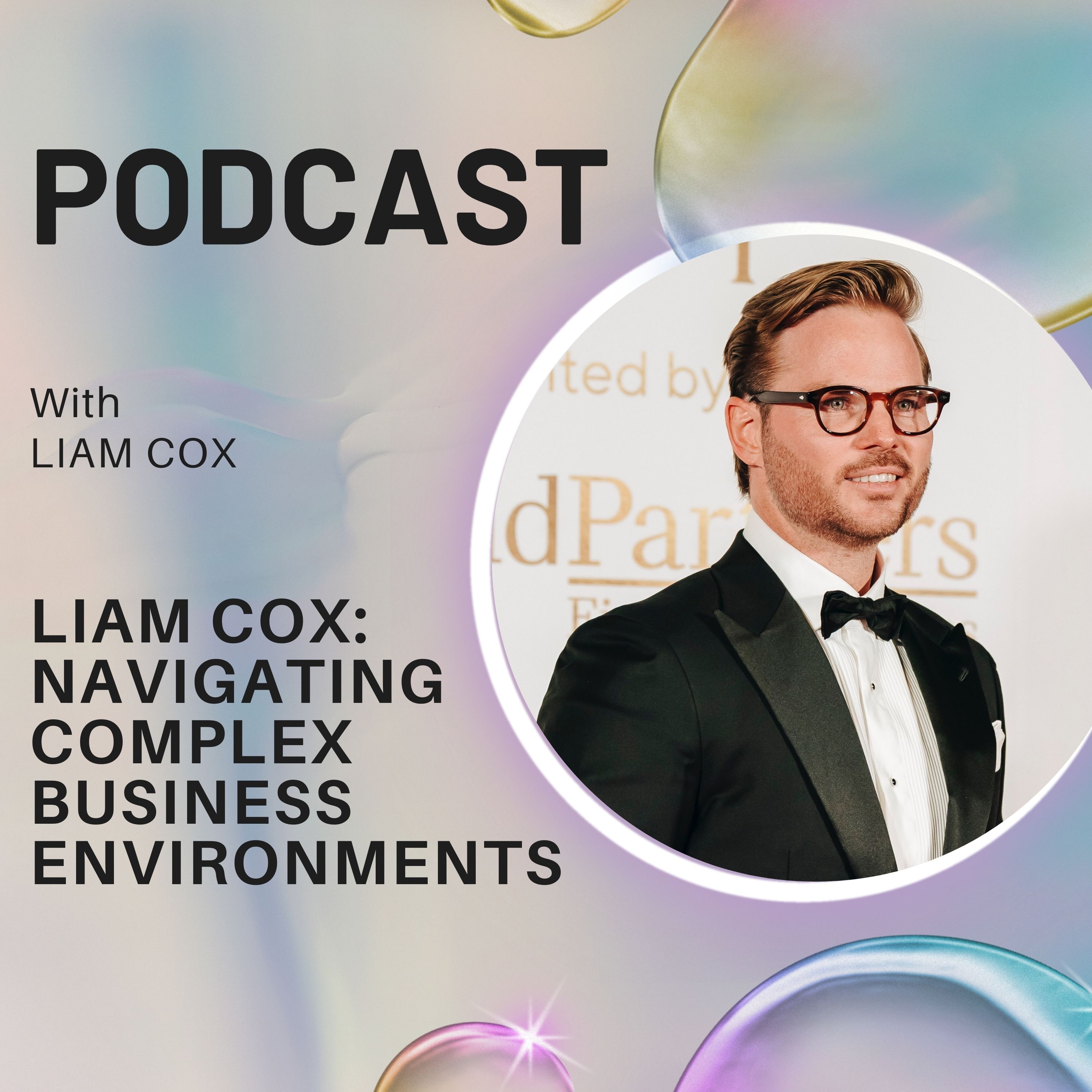 Liam Cox: Navigating Complex Business Environments