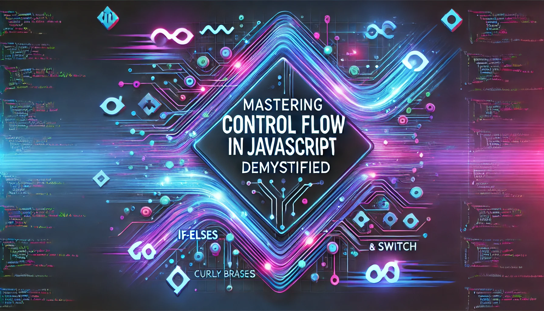 Master Control Flow in JavaScript
