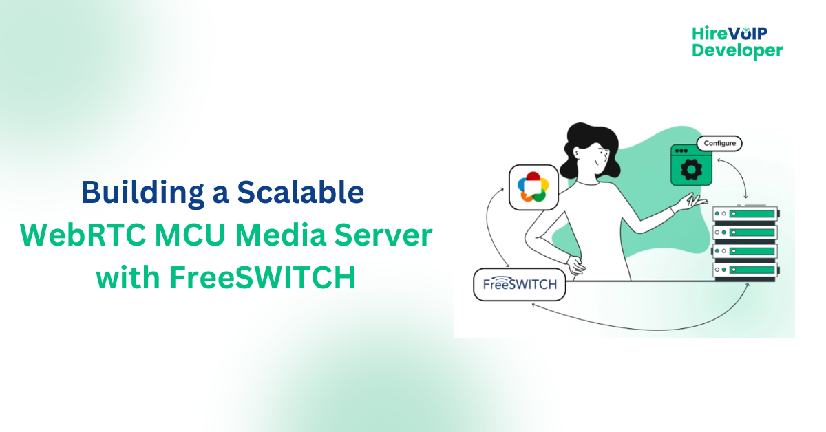 Building a Scalable WebRTC MCU Media Server with FreeSWITCH