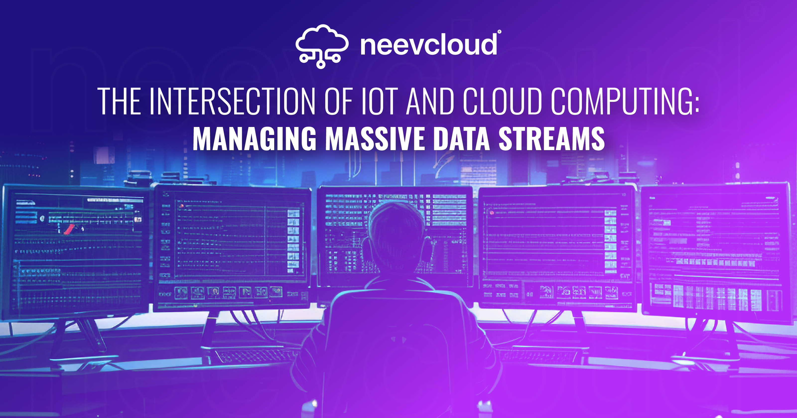 The Intersection of IoT & Cloud Computing Managing Massive Data Stream