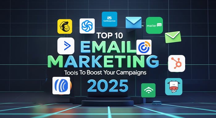 How to Choose the Best Email Marketing Tools for Your Business