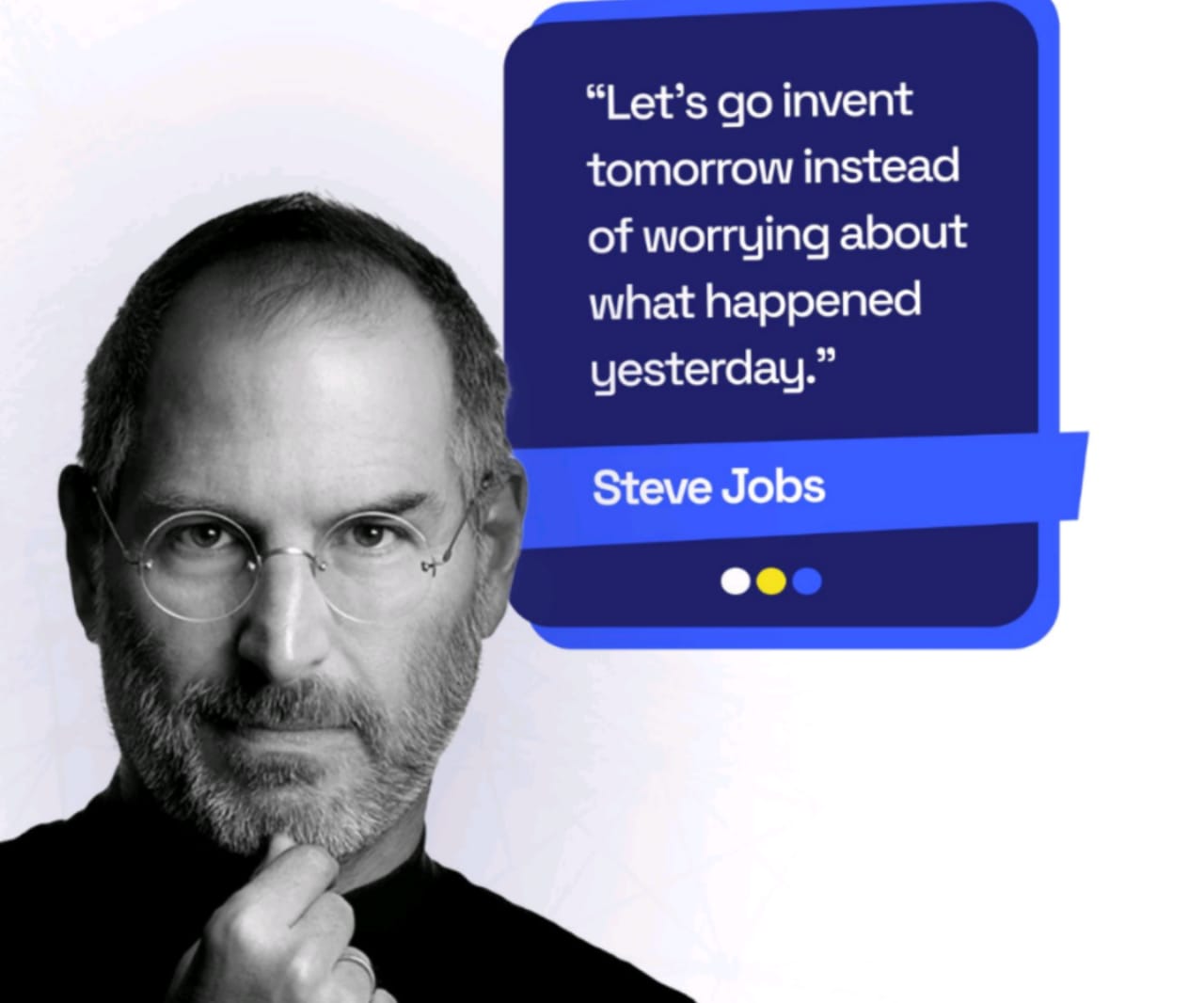 Invent Your Tomorrow—Don't Wait for It