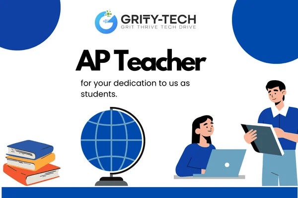 Best AP Teacher | Gritty Tech