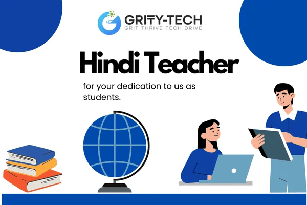 Best Hindi Teacher – GrittyTech