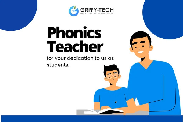 Best Phonics Teacher | Gritty Tech