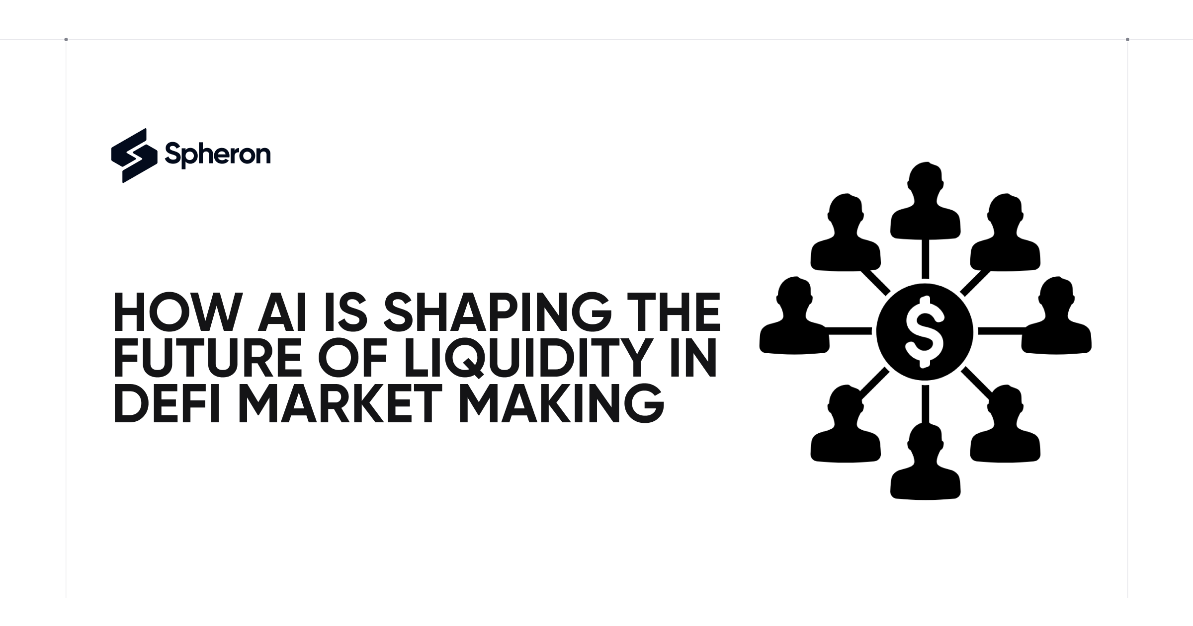 How AI is Shaping the Future of Liquidity in DeFi Market Making