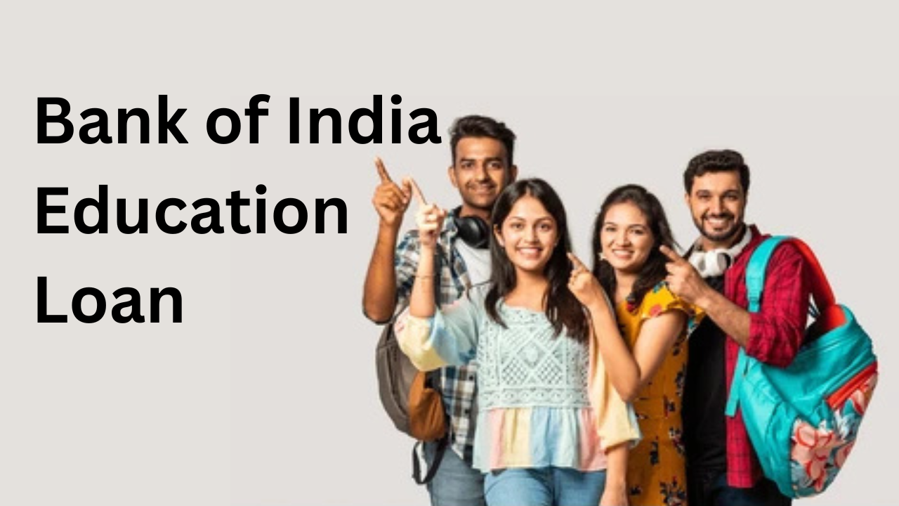 Bank of India Education Loan – RBLR, Repayment Terms & More
