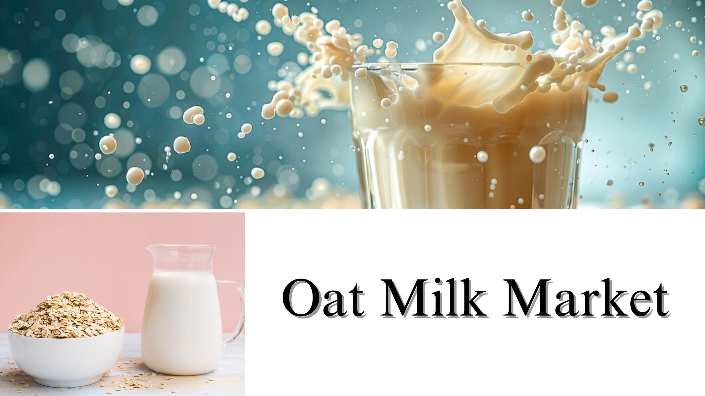 Oat Milk Market Size, Share, Industry Growth, and Forecast by 2032