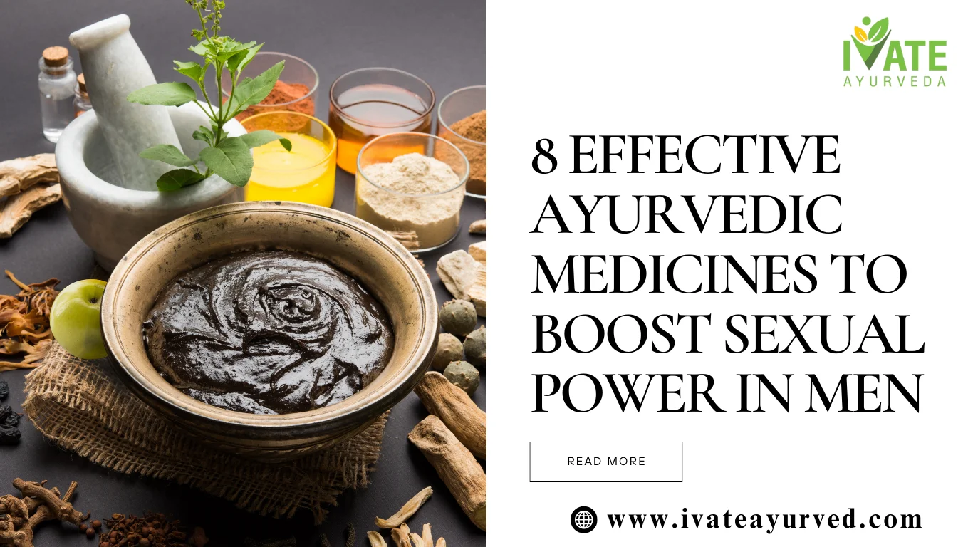 8 Effective Ayurvedic Medicines To Boost Sexual Power In Men
