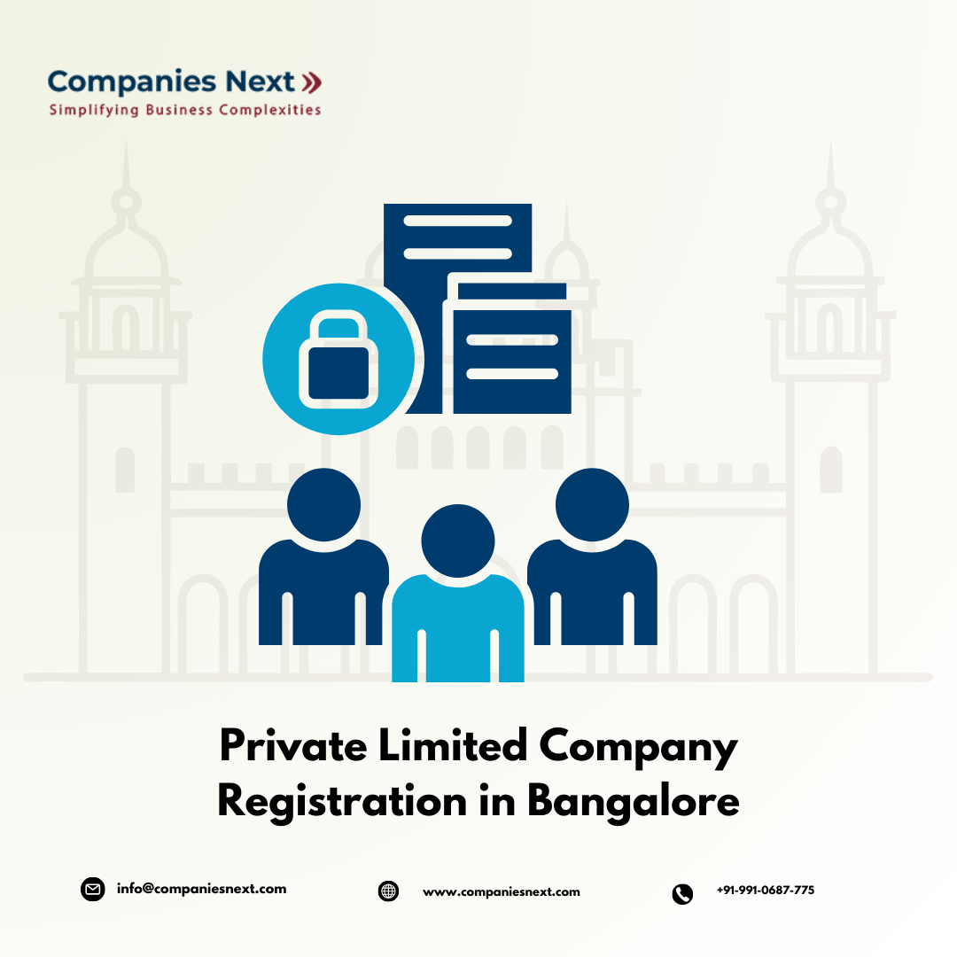 Step-by-Step Guide for Private Limited Company Registration in Bangalore