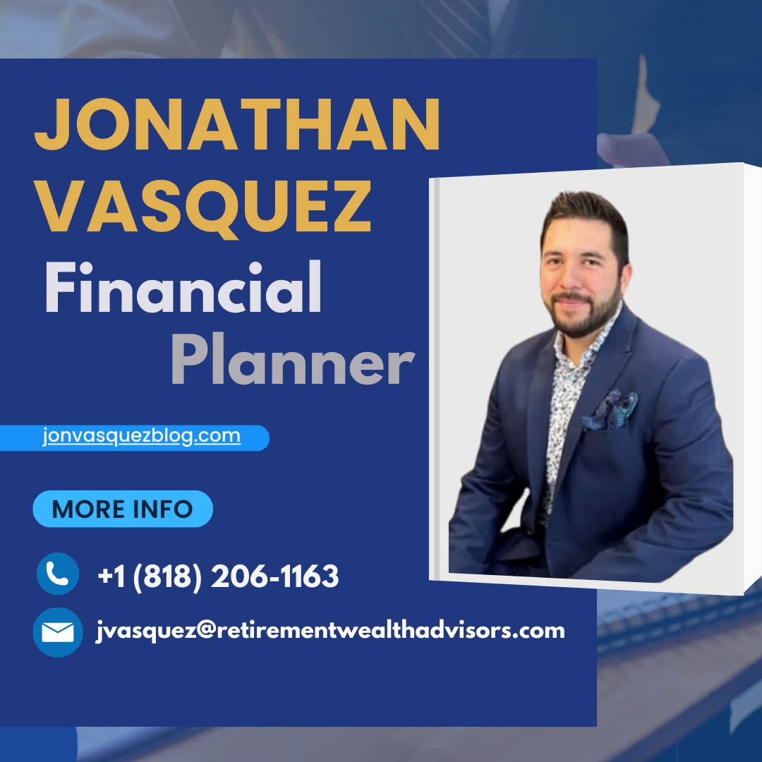 Jonathan Vasquez -  Financial Planner