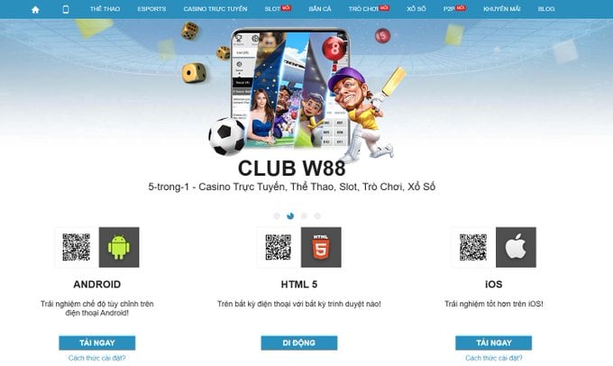 Tải app W88 ngay hôm nay để không bỏ lỡ cơ hội cá cược hấp dẫn