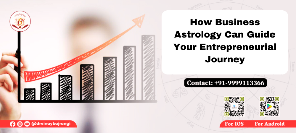 How Business Astrology Can Guide Your Entrepreneurial Journey