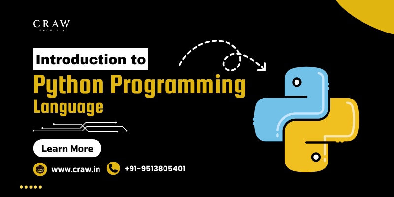Complete Guide on Introduction to Python Programming Language