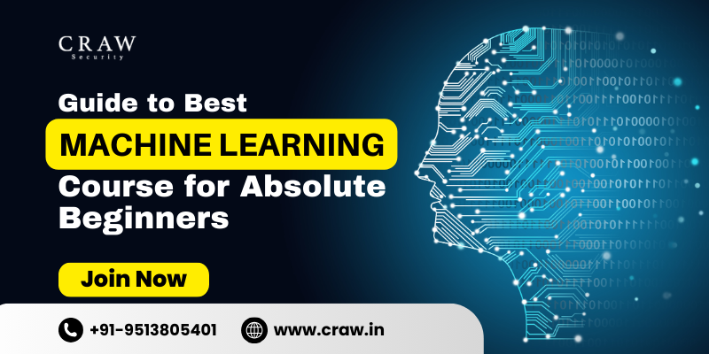 Guide to Machine Learning Course for Absolute Beginners