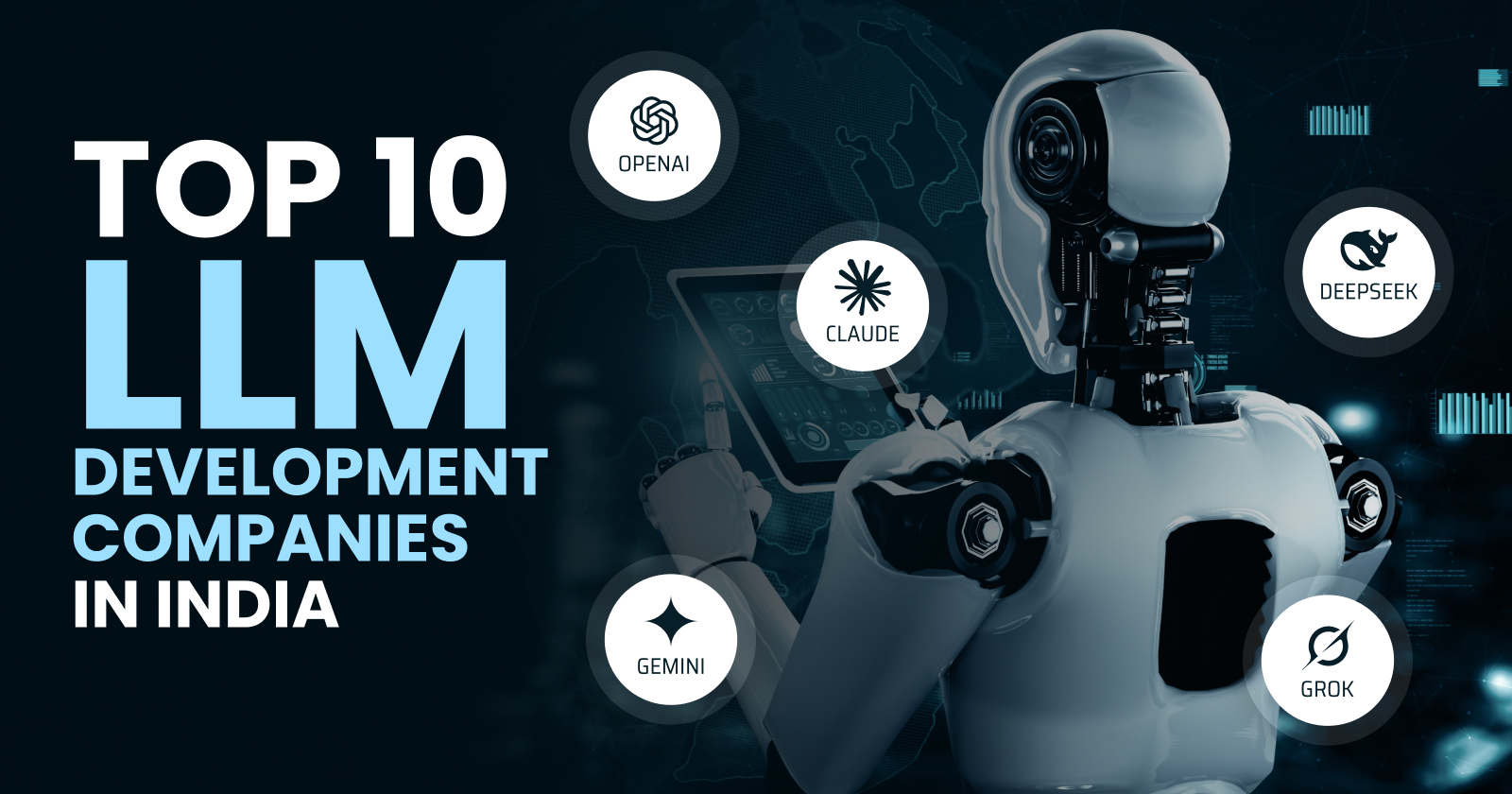 Top 10 LLM Development Companies in India (2025)