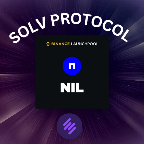 Earn Big with Nillion ($NIL) on Binance Launchpool & SolvBTC.BNB