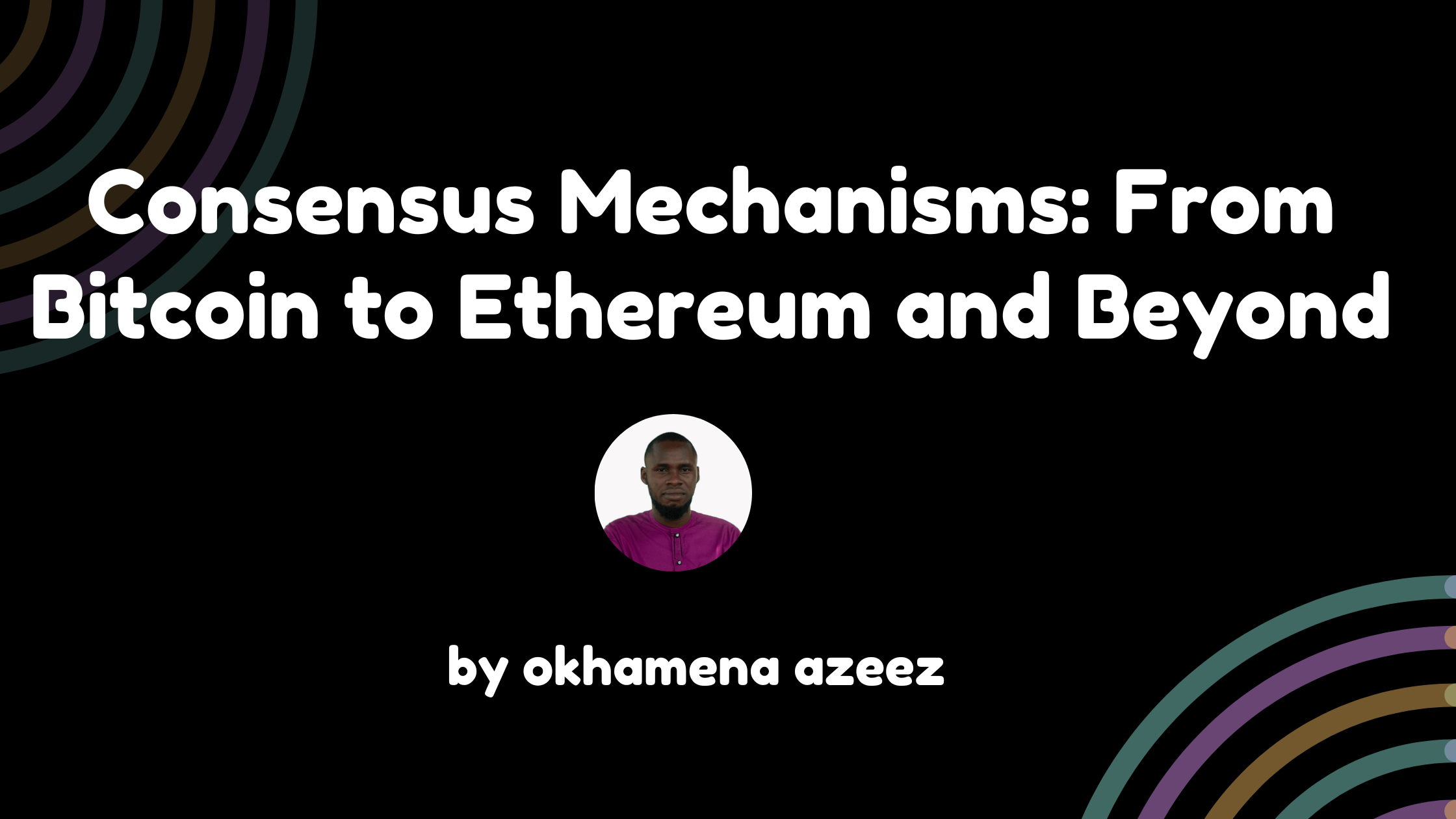 Understanding Consensus Mechanisms: From Bitcoin to Ethereum and Beyond