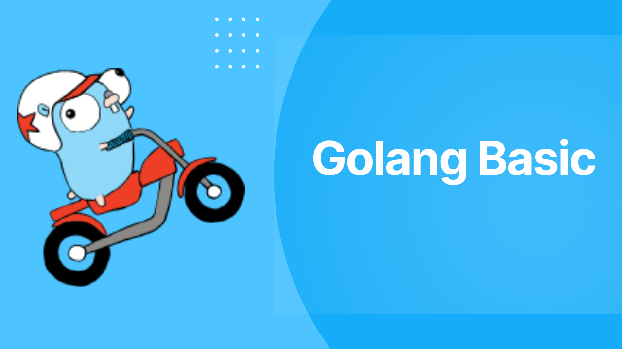 Golang Basic