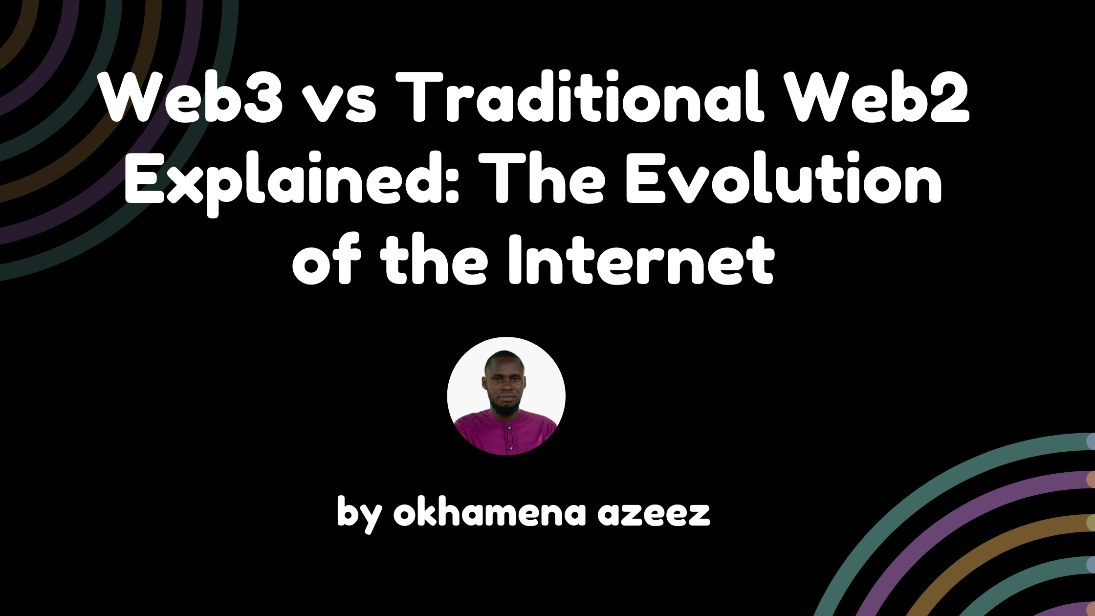 Web3 vs Traditional Web2 Explained: The Evolution of the Internet