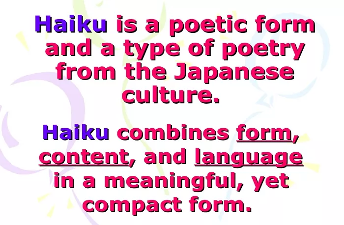 Why Are Haiku Good?
