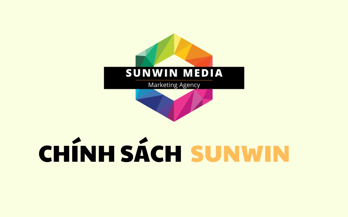 Chính sách của công ty truyền thông Sunwin Media