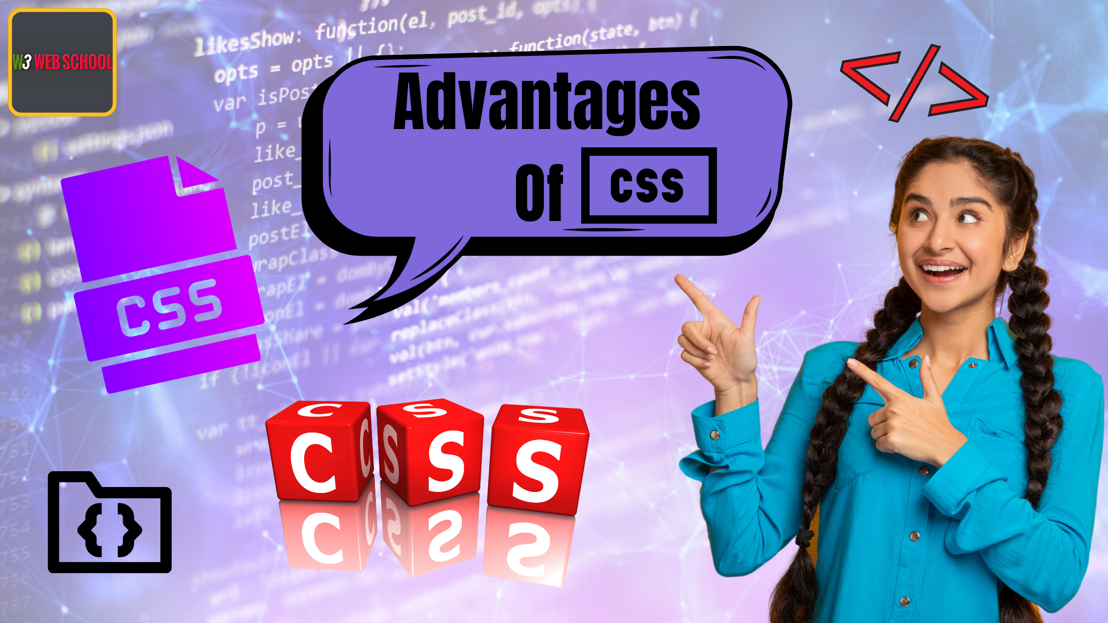 15 Exclusive Advantages of CSS a Programmer Should Know