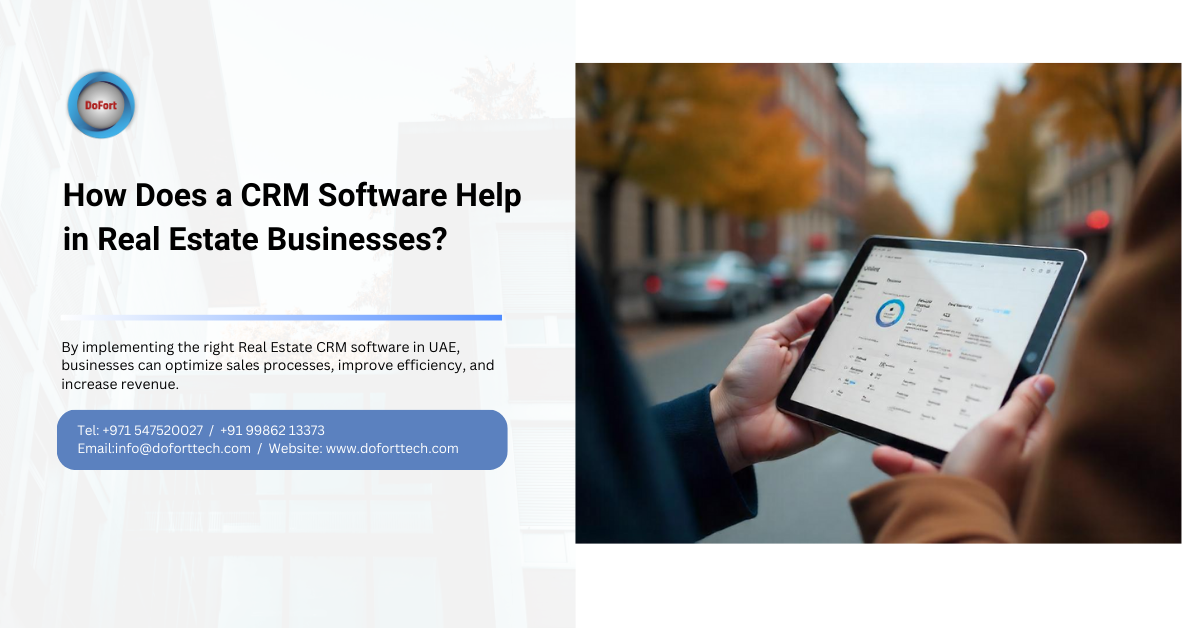 How Does Real Estate CRM Software Help in Real Estate Businesses?