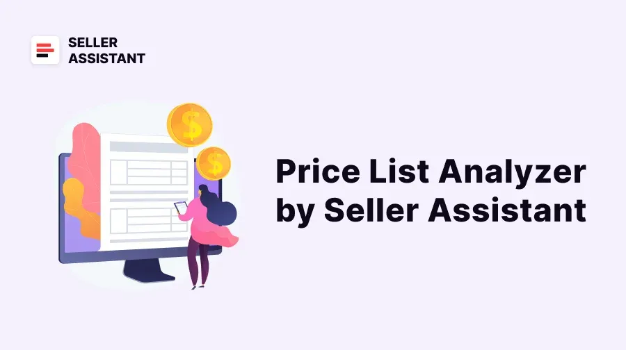 Price List Analyzer by Seller Assistant