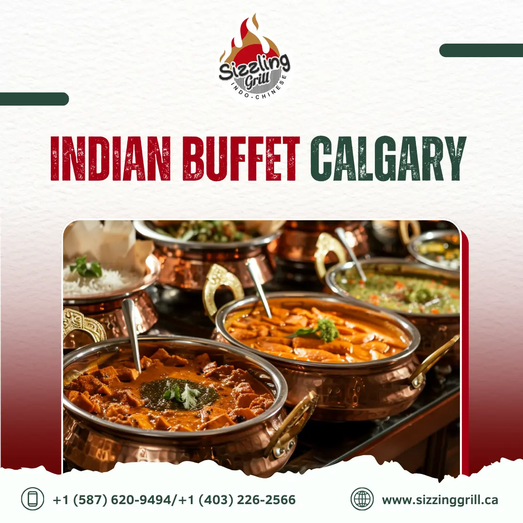 Common Mistakes to Avoid at Indian Buffets in Calgary