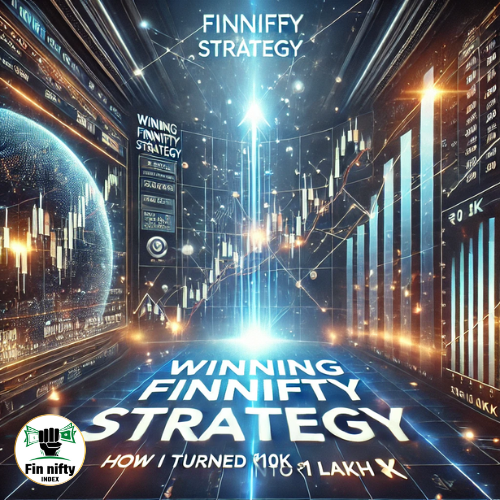 Winning Finnifty Strategy:How I Turned ₹10K Into ₹1 Lakh💸