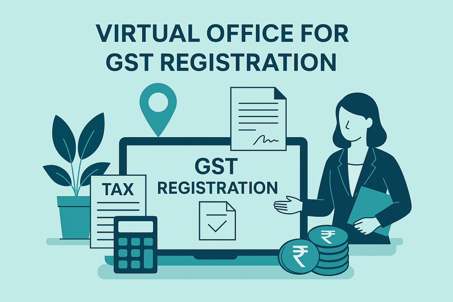 Step-by-Step Guide to Using a Virtual Office for GST Registration in India