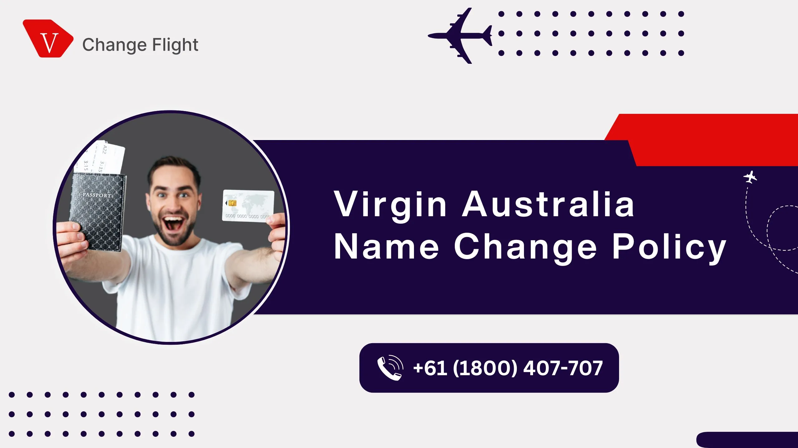 Call +61 (1800) 407–707(OTA) Virgin Australia Name Correction Policy: Update Your Ticket with Ease