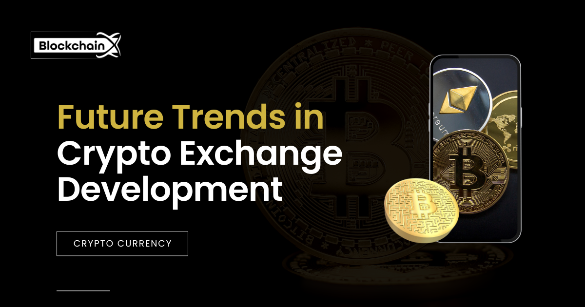 How To Create A Cryptocurrency Exchange: A Complete Guide