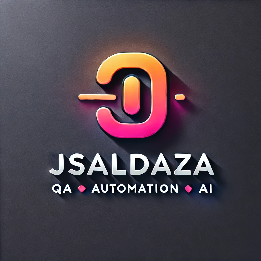 Jsaldaza | QA Automation & AI Blog