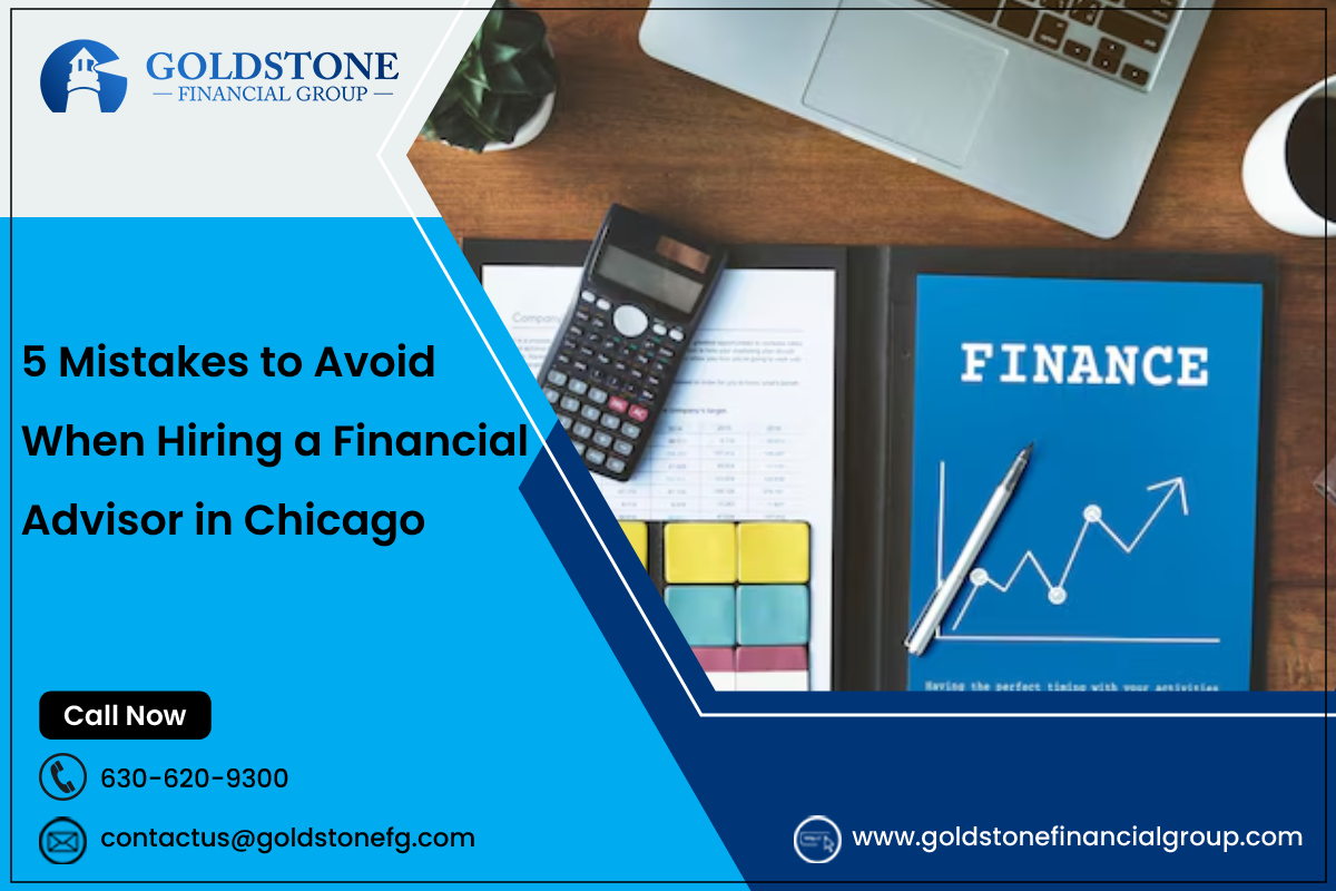 5 Mistakes to Avoid When Hiring a Financial Advisor in Chicago