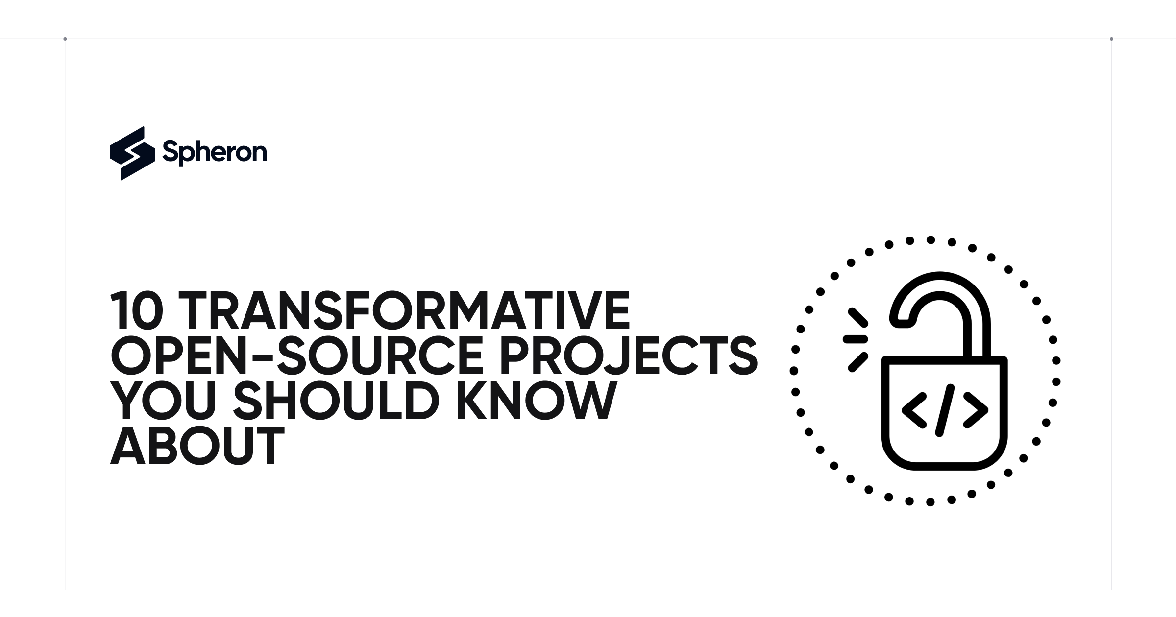 10 Transformative Open-Source Projects You Should Know About