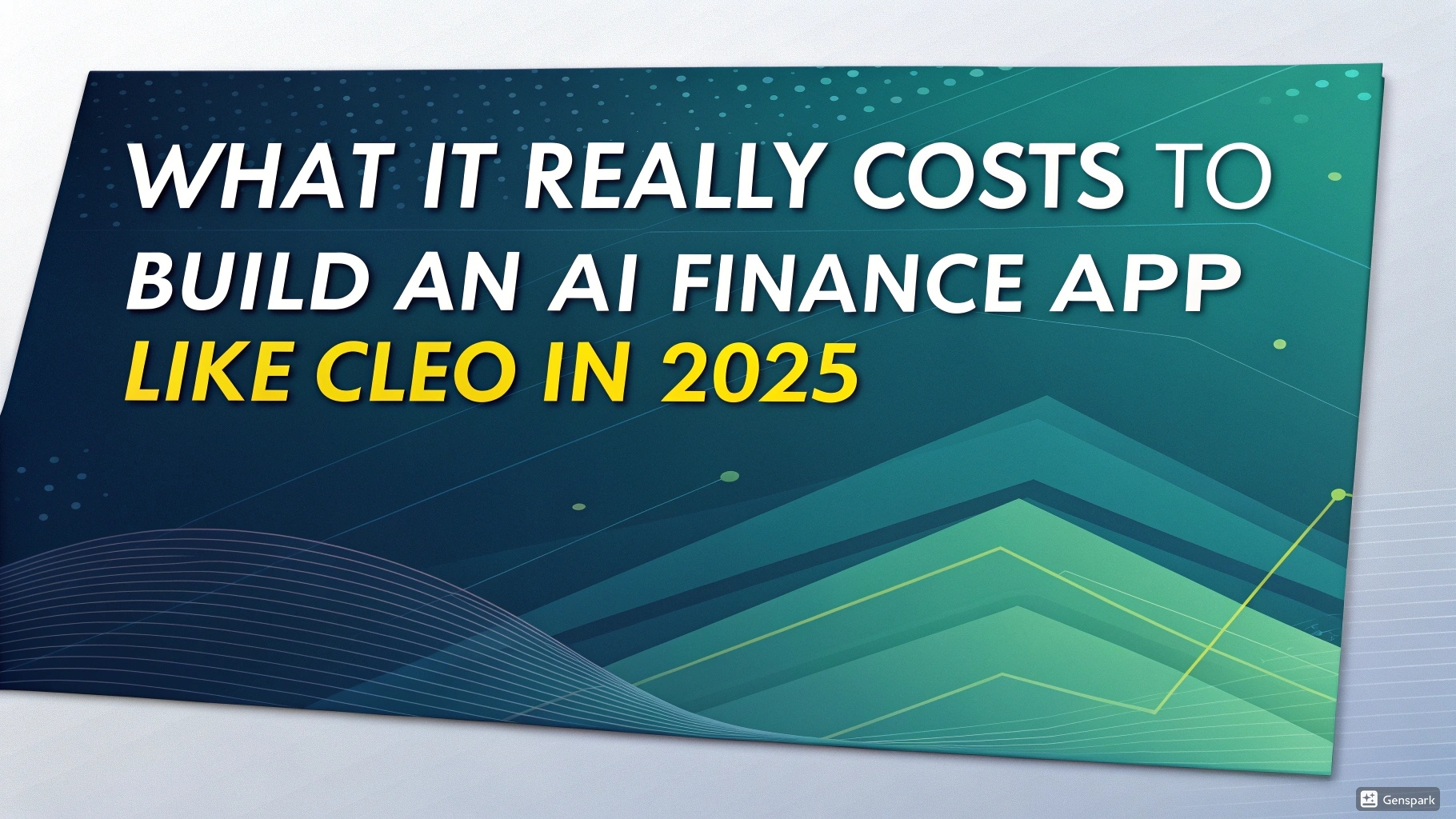 What It Really Costs to Build an AI Finance App Like Cleo in 2025