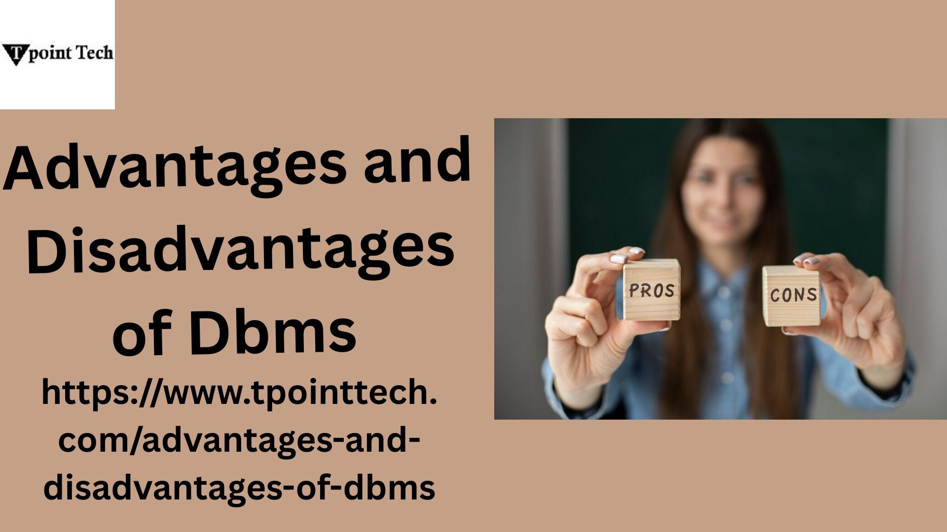 Advantages and Disadvantages of DBMS
