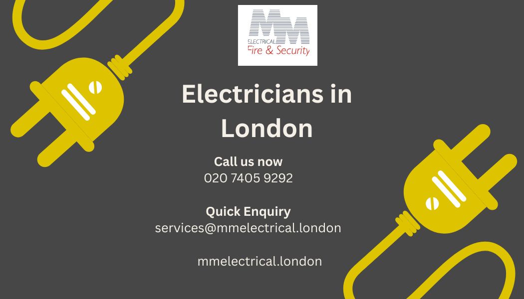 Trusted Electricians in London for Safe, Reliable, and Expert Electrical Services