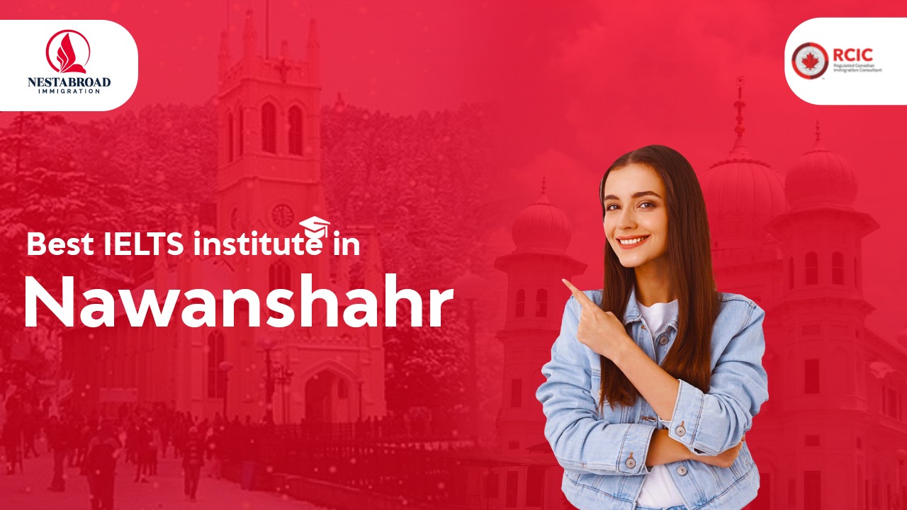 Kickstart Your Preparation with the  Best IELTS Institute in Nawanshahr