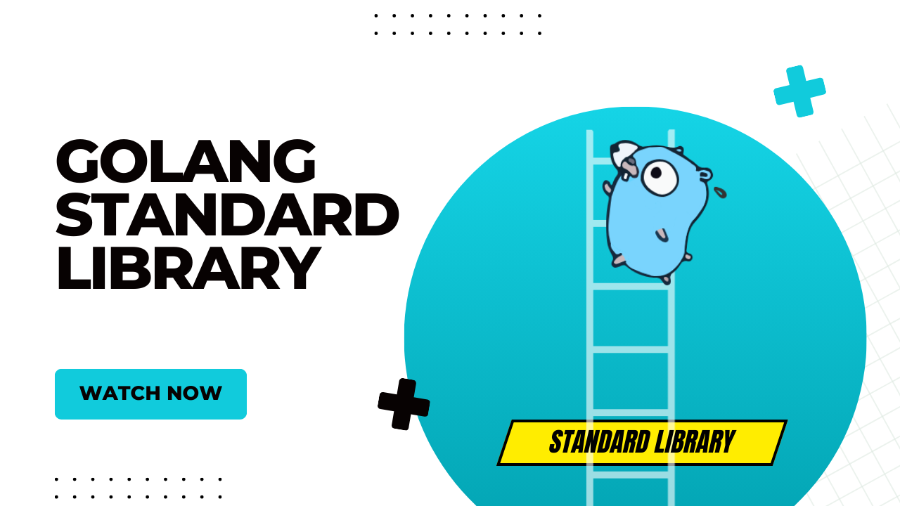 Golang Standard Library