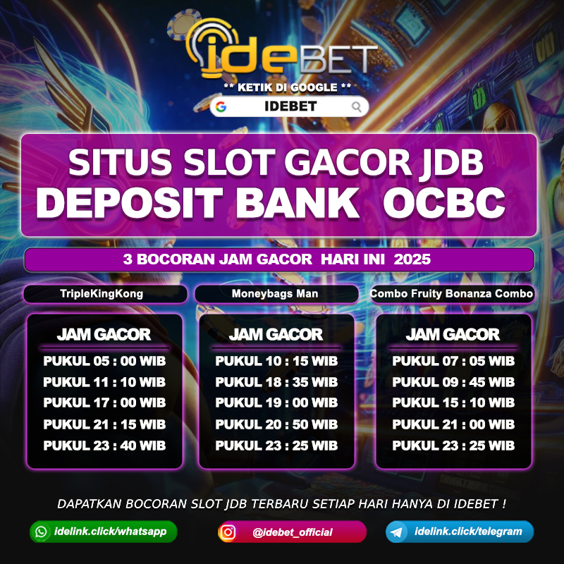 IDEBET Situs Slot Gacor JDB Deposit Bank OCBC Nisp