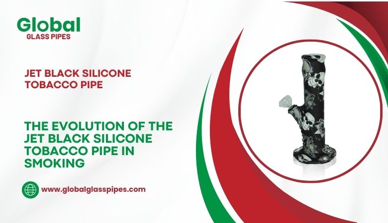 The Evolution of the Jet Black Silicone Tobacco Pipe in Smoking Culture