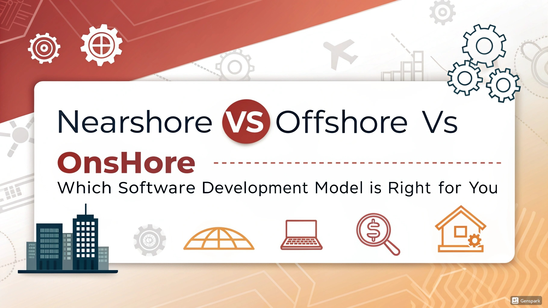 Nearshore vs Offshore vs Onshore: Which Software Development Model is Right for You?